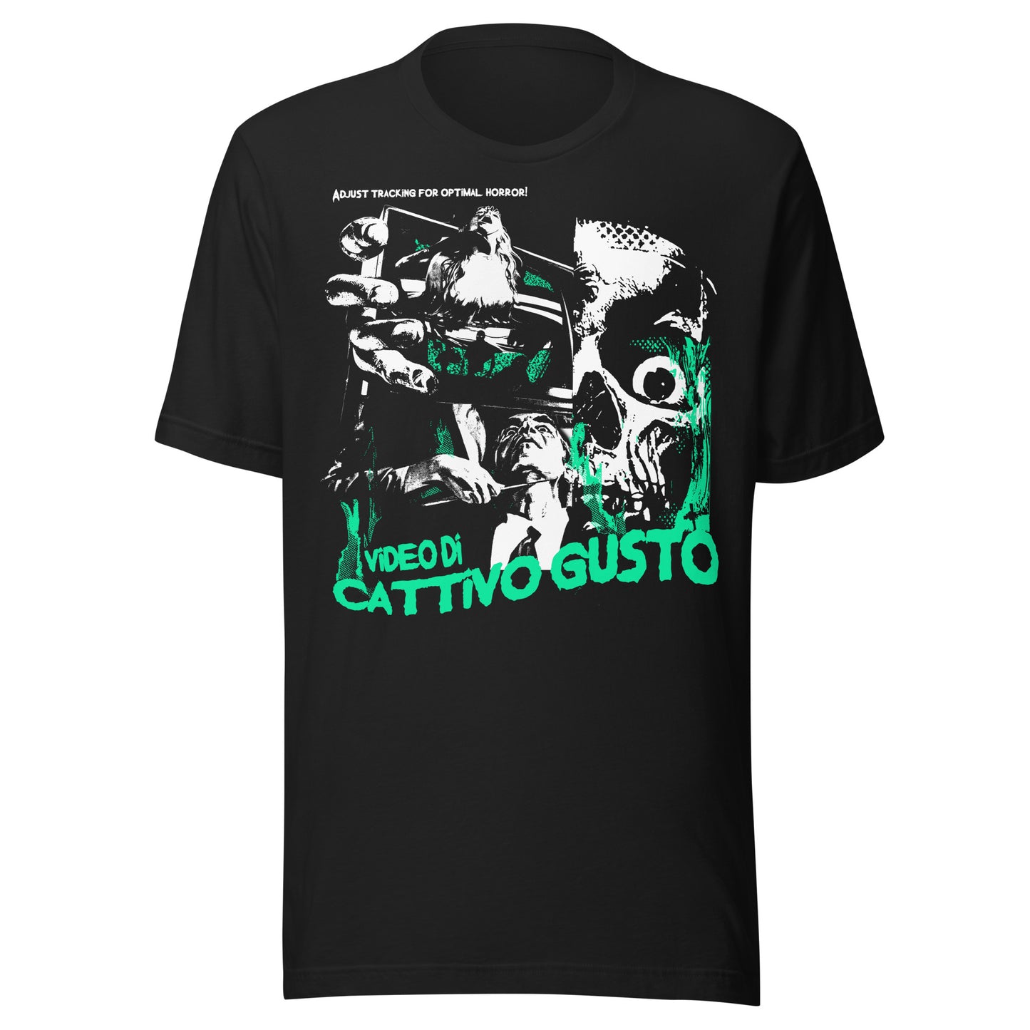 Black T-shirt featuring a distressed VHS-style horror collage with green and white graphics, skulls, gore, and the phrase “Video di Cattivo Gusto” in bold lettering.